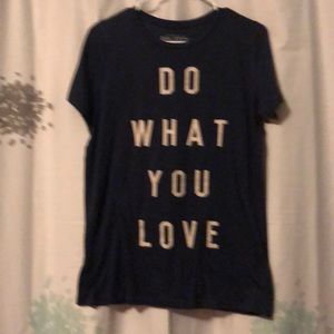 Do what you love tee shirt